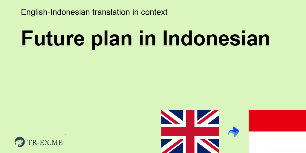 Detail Contoh Future Plan Nomer 51