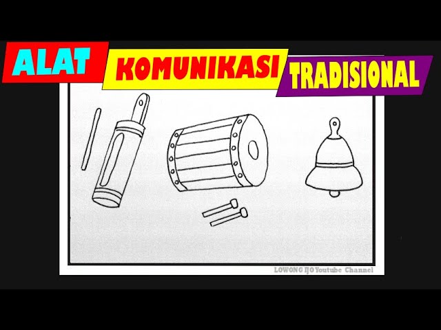 Detail Contoh Gambar Alat Komunikasi Tradisional Nomer 24