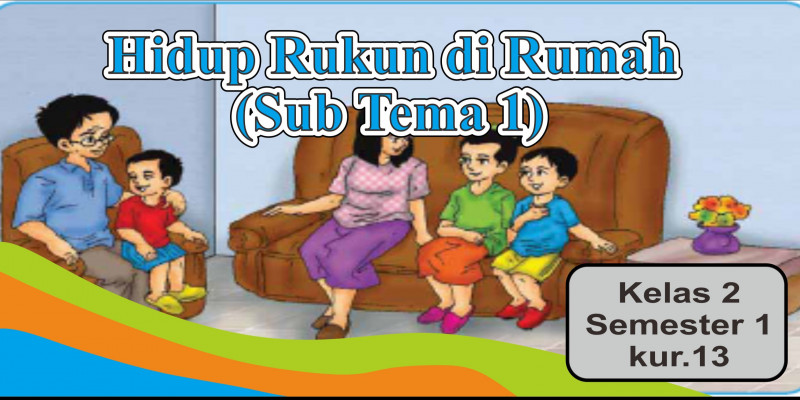 Detail Contoh Gambar Hidup Rukun Di Rumah Nomer 7