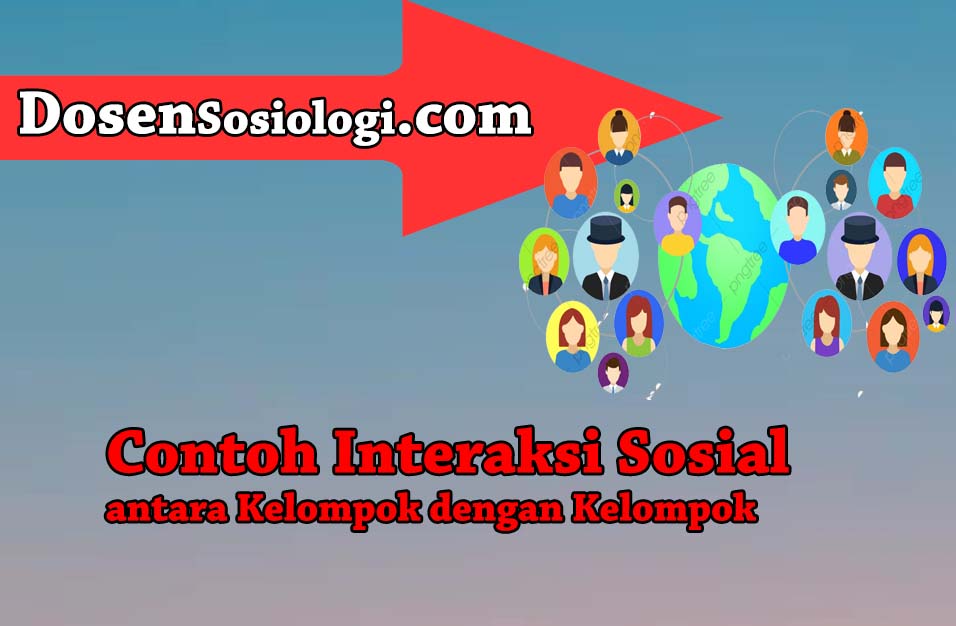 Detail Contoh Gambar Interaksi Sosial Kelompok Dengan Kelompok Nomer 4