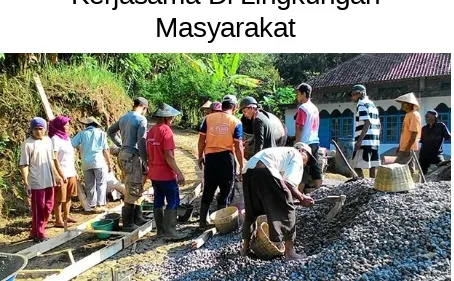 Detail Contoh Gambar Kerjasama Di Lingkungan Masyarakat Nomer 23