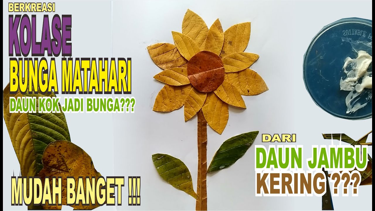 Contoh Gambar Kolase Bunga Dari Daun Kering - KibrisPDR