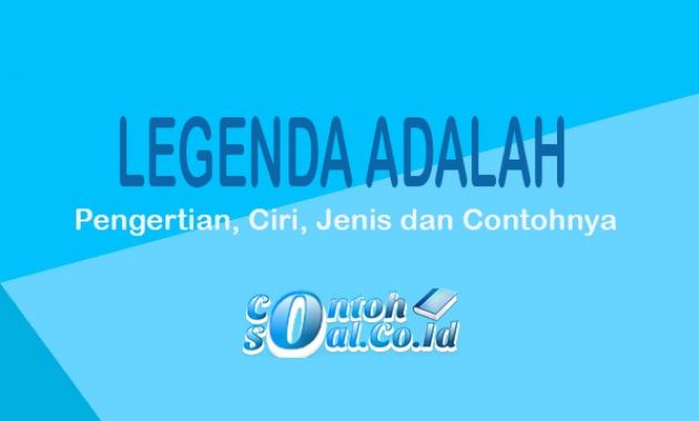 Detail Contoh Gambar Legenda Nomer 40