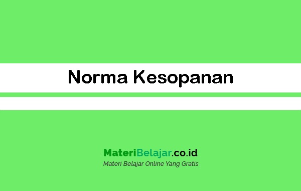 Detail Contoh Gambar Norma Kesopanan Nomer 52