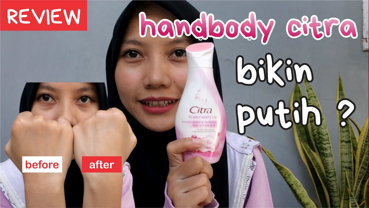 Detail Gambar Handbody Citra Nomer 40