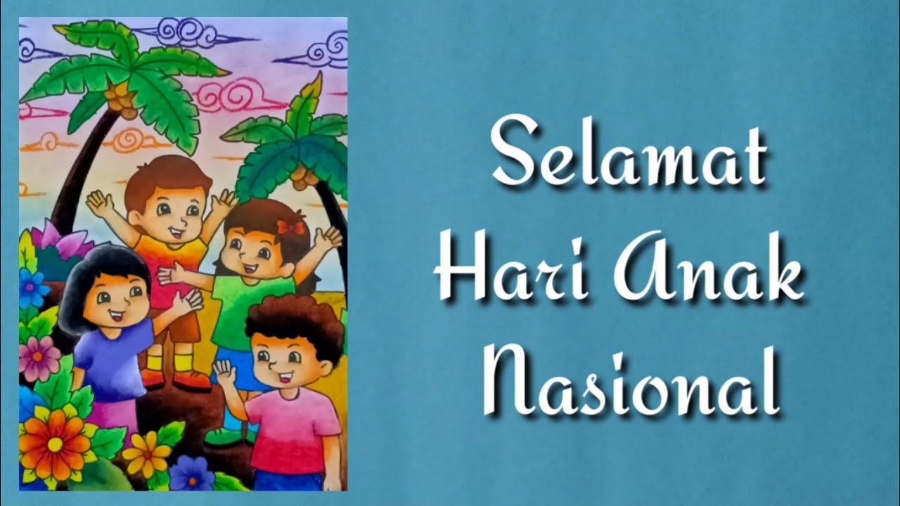 Detail Gambar Hari Anak Nasional Nomer 49