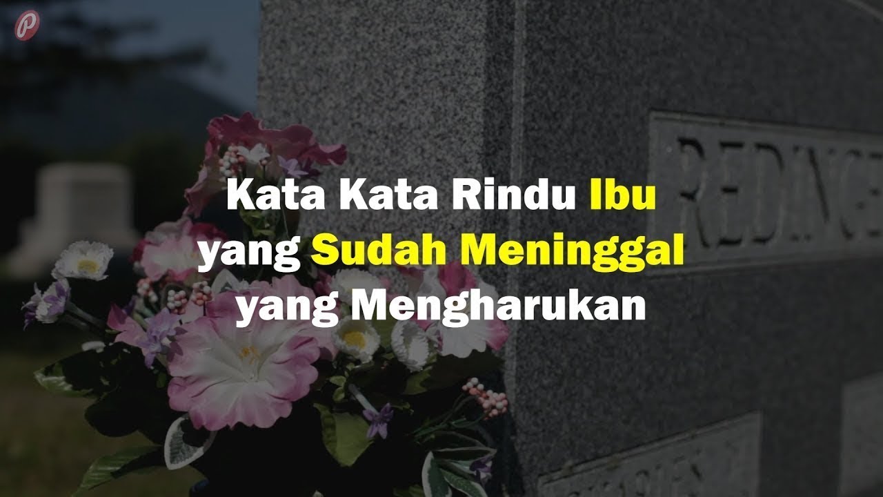 Detail Gambar Hari Ibu Yang Sudah Meninggal Nomer 19