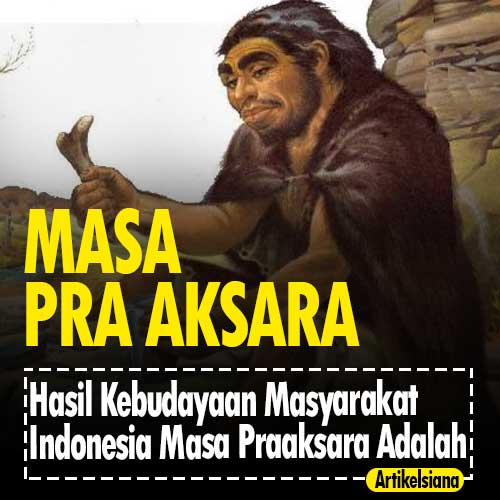 Detail Gambar Hasil Budaya Masyarakat Pra Aksara Nomer 39