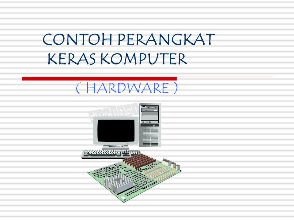 Detail Contoh Gambar Perangkat Keras Nomer 33