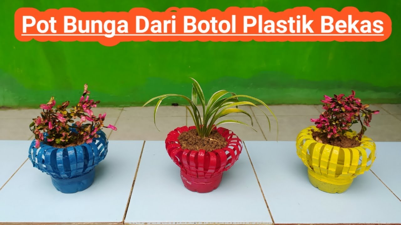 Detail Contoh Gambar Pot Bunga Dari Botol Bekas Nomer 10