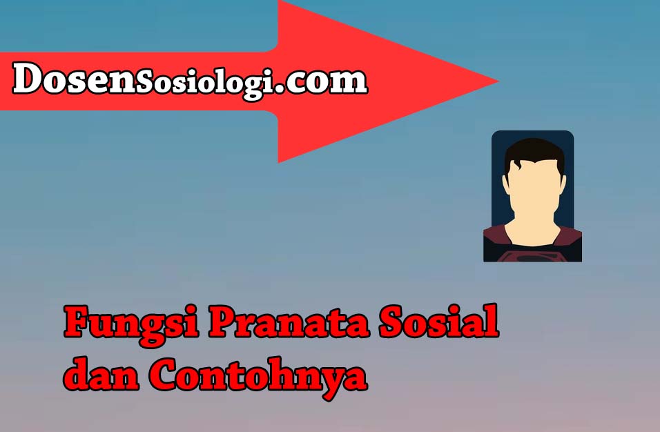 Detail Contoh Gambar Pranata Sosial Nomer 20