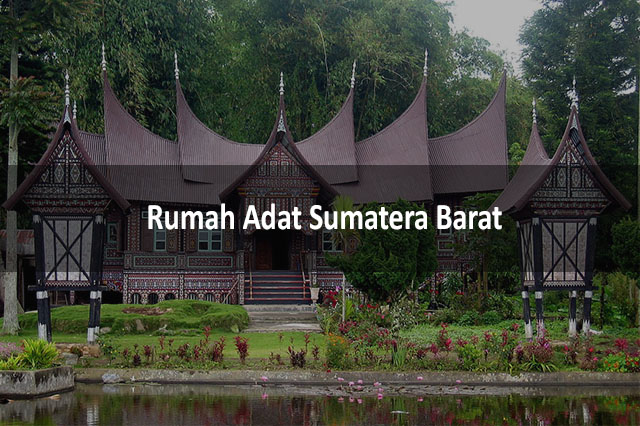 Detail Contoh Gambar Rumah Adat Sumatera Barat Nomer 39