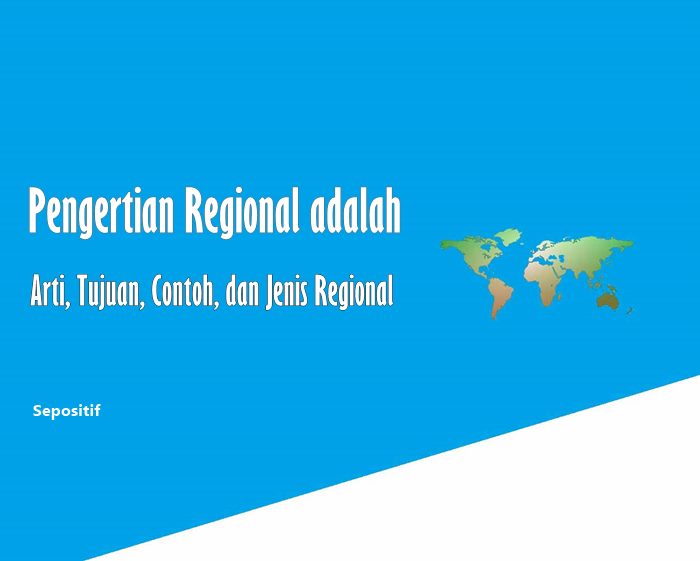 Detail Contoh Geografi Regional Nomer 22