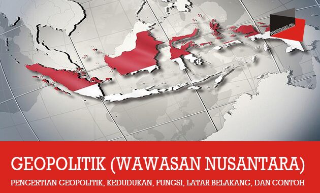 Detail Contoh Geostrategi Indonesia Nomer 18