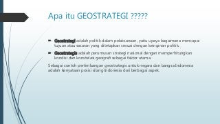 Detail Contoh Geostrategi Indonesia Nomer 32