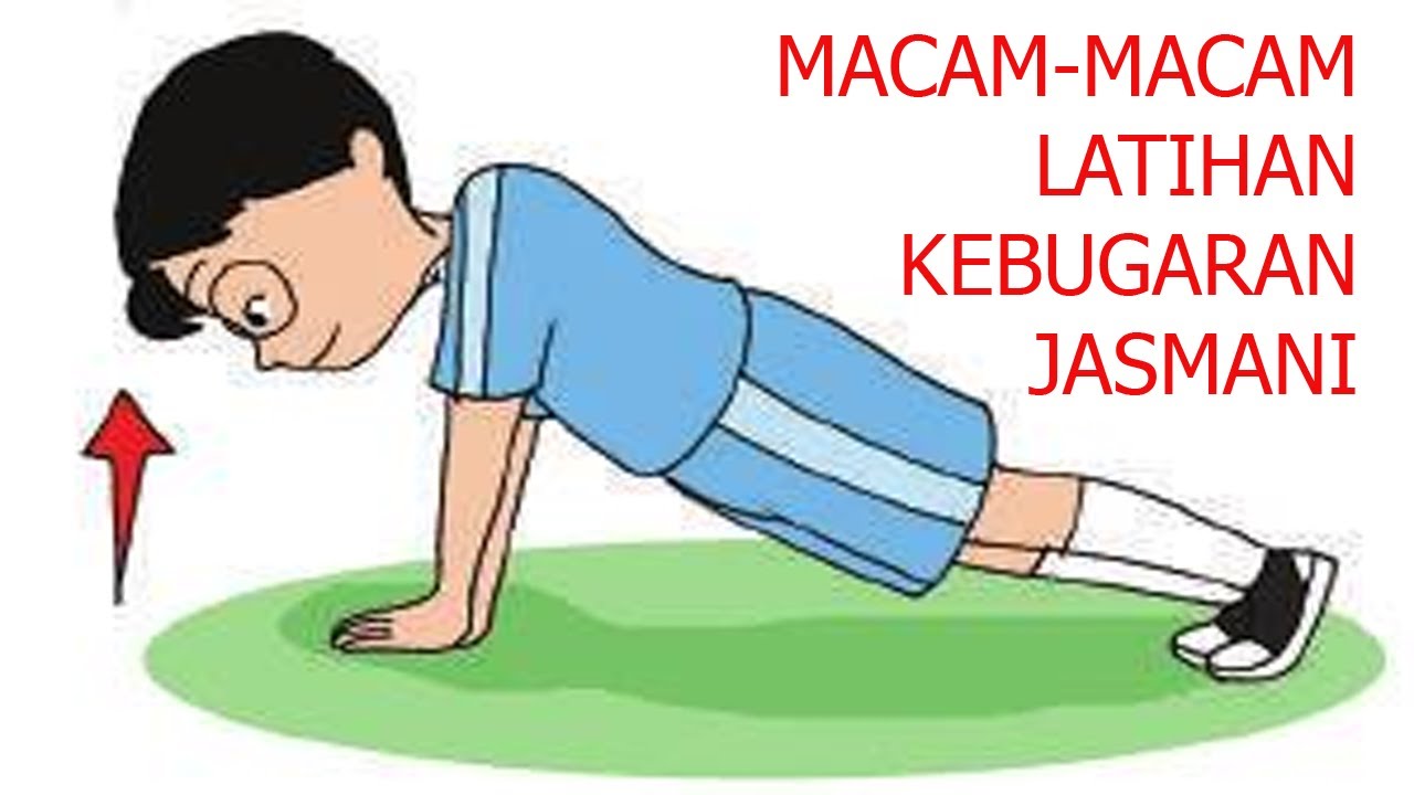 Detail Contoh Gerakan Kebugaran Jasmani Nomer 7