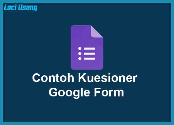 Detail Contoh Google Form Survey Nomer 50