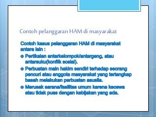 Detail Contoh Ham Di Lingkungan Masyarakat Nomer 31