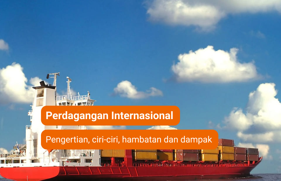 Detail Contoh Hambatan Perdagangan Internasional Nomer 52