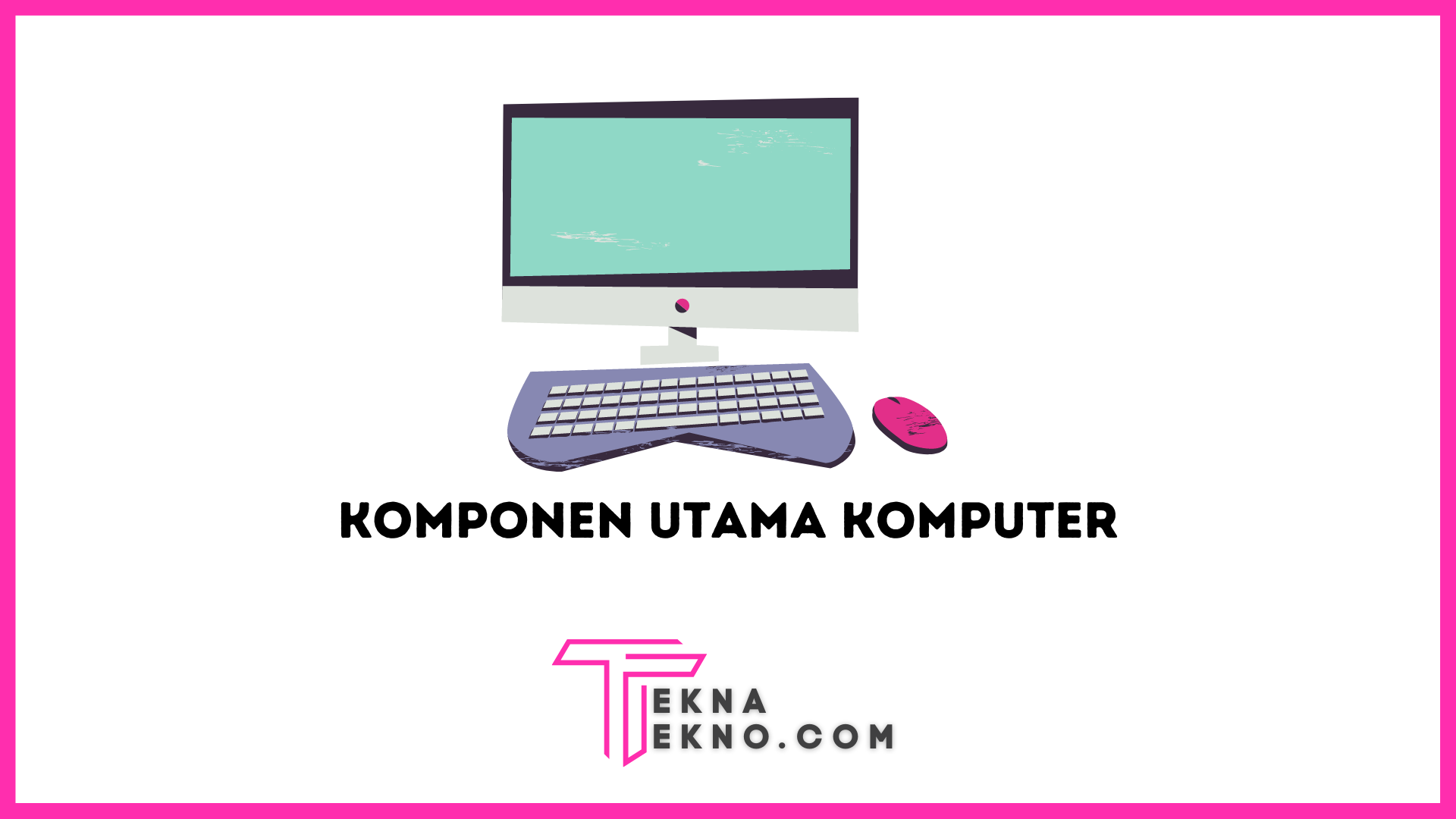 Detail Contoh Hardware Input Nomer 53