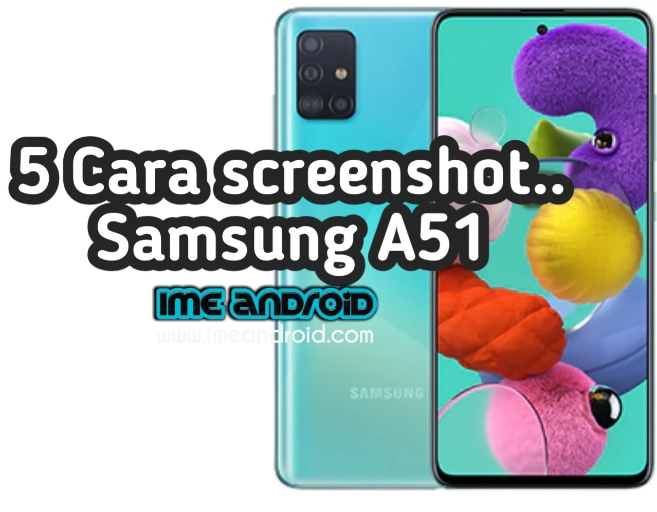 Detail Gambar Hp Samsung A51 Nomer 27