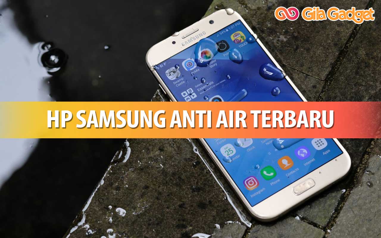 Detail Gambar Hp Samsung Anti Air Terbaik 2017 Nomer 18