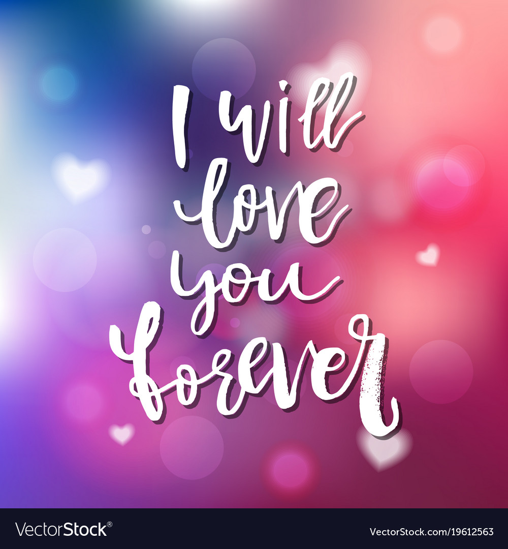 Detail Gambar I Love You Forever Nomer 14