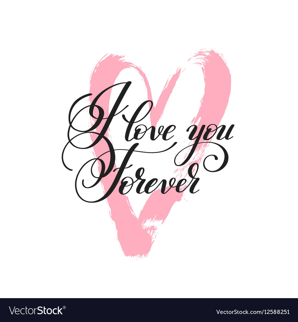 Detail Gambar I Love You Forever Nomer 3