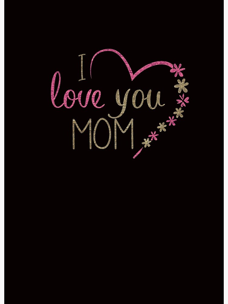 Detail Gambar I Love You Mom Nomer 35