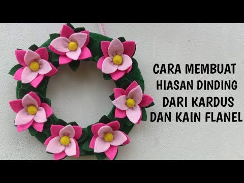 Detail Contoh Hiasan Dinding Dari Kain Flanel Nomer 28