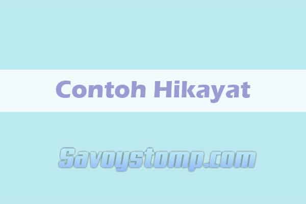 Detail Contoh Hikayat Kerajaan Nomer 52