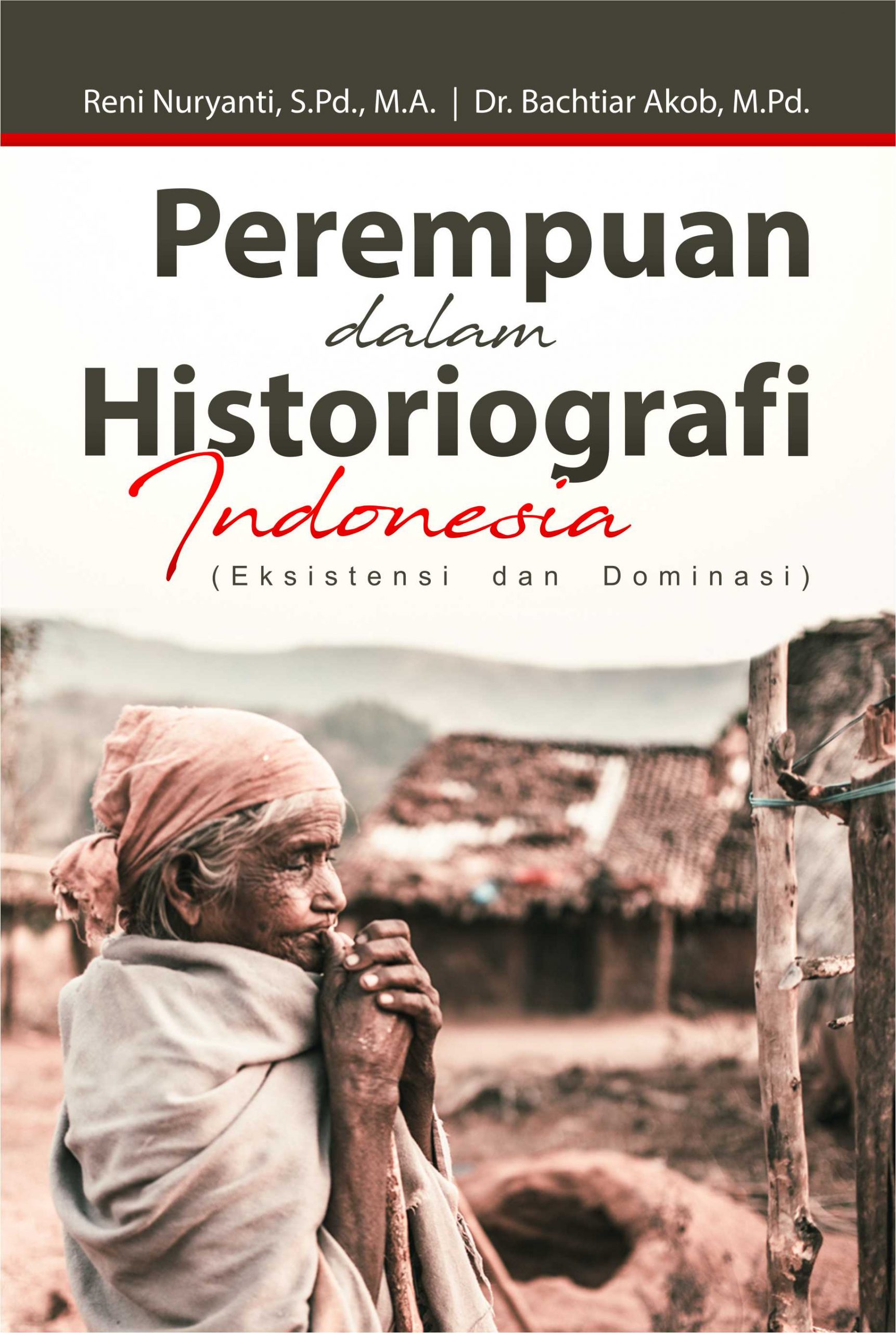 Detail Contoh Historiografi Kolonial Nomer 23