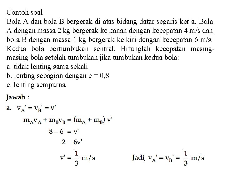 Detail Contoh Hukum Kekekalan Momentum Nomer 30