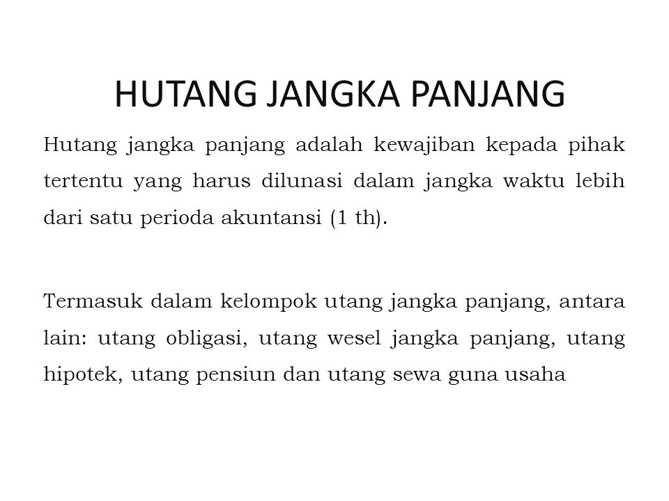 Contoh Hutang Jangka Panjang Dan Pendek - KibrisPDR