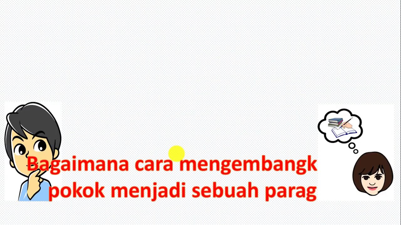 Detail Contoh Ide Pokok Dalam Sebuah Paragraf Nomer 34