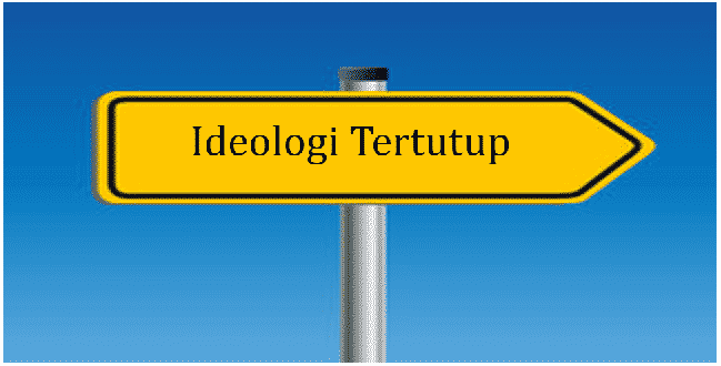 Contoh Ideologi Tertutup - KibrisPDR