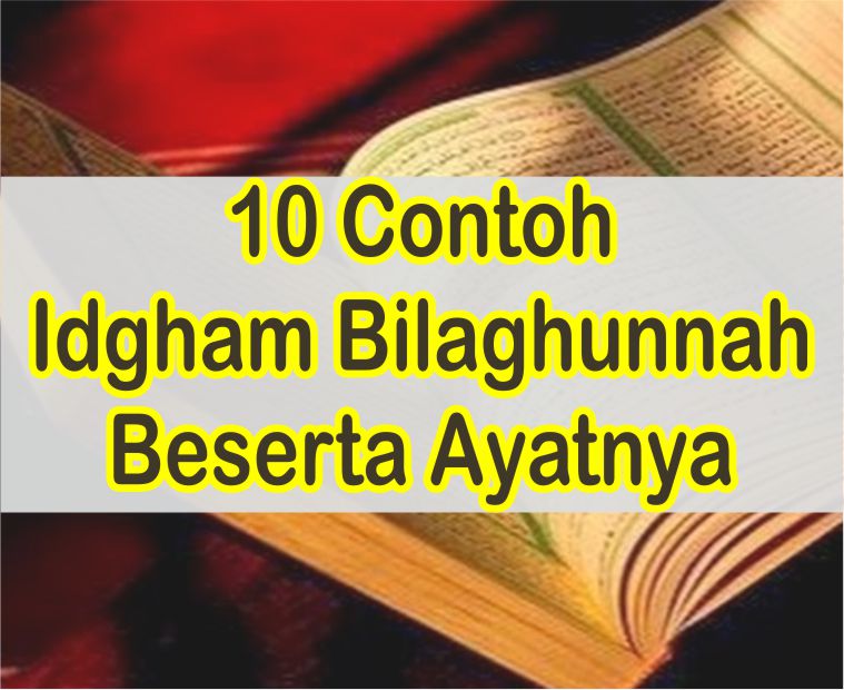 Detail Contoh Idgham Bighunnah Dalam Surat Al Baqarah Nomer 10