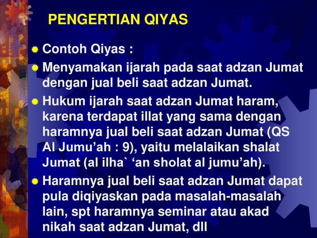 Detail Contoh Ijma Dan Qiyas Nomer 4