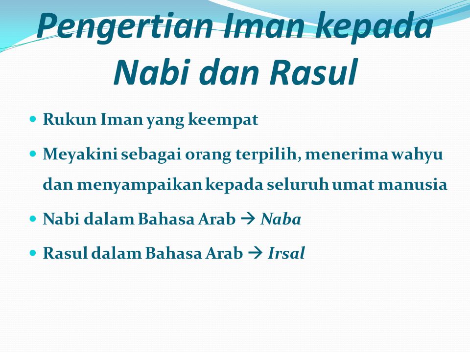 Detail Contoh Iman Kepada Rasul Nomer 8