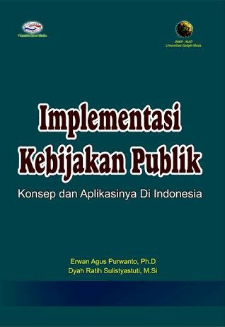 Detail Contoh Implementasi Kebijakan Publik Nomer 7