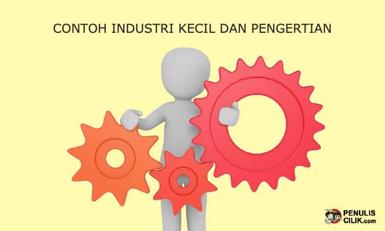 Detail Contoh Industri Kecil Nomer 24