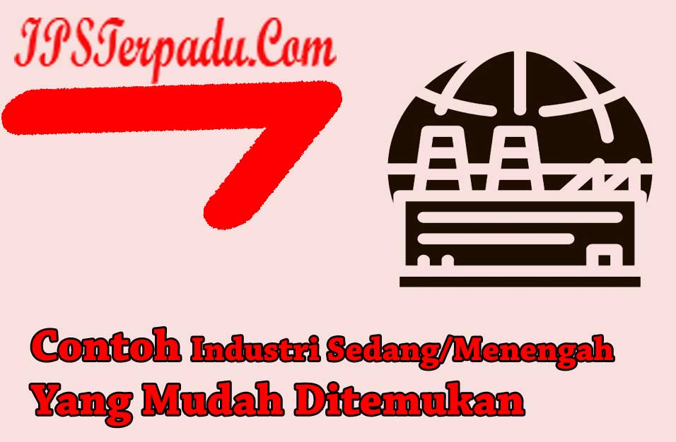 Contoh Industri Sedang - KibrisPDR