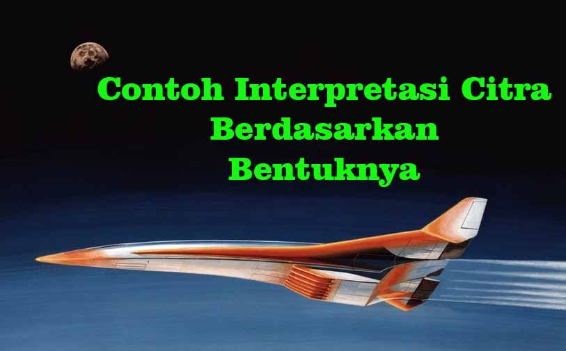 Detail Contoh Interpretasi Citra Nomer 39