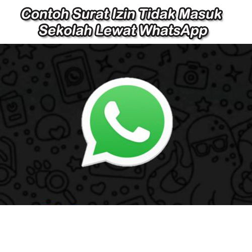Detail Contoh Izin Sakit Lewat Whatsapp Nomer 31