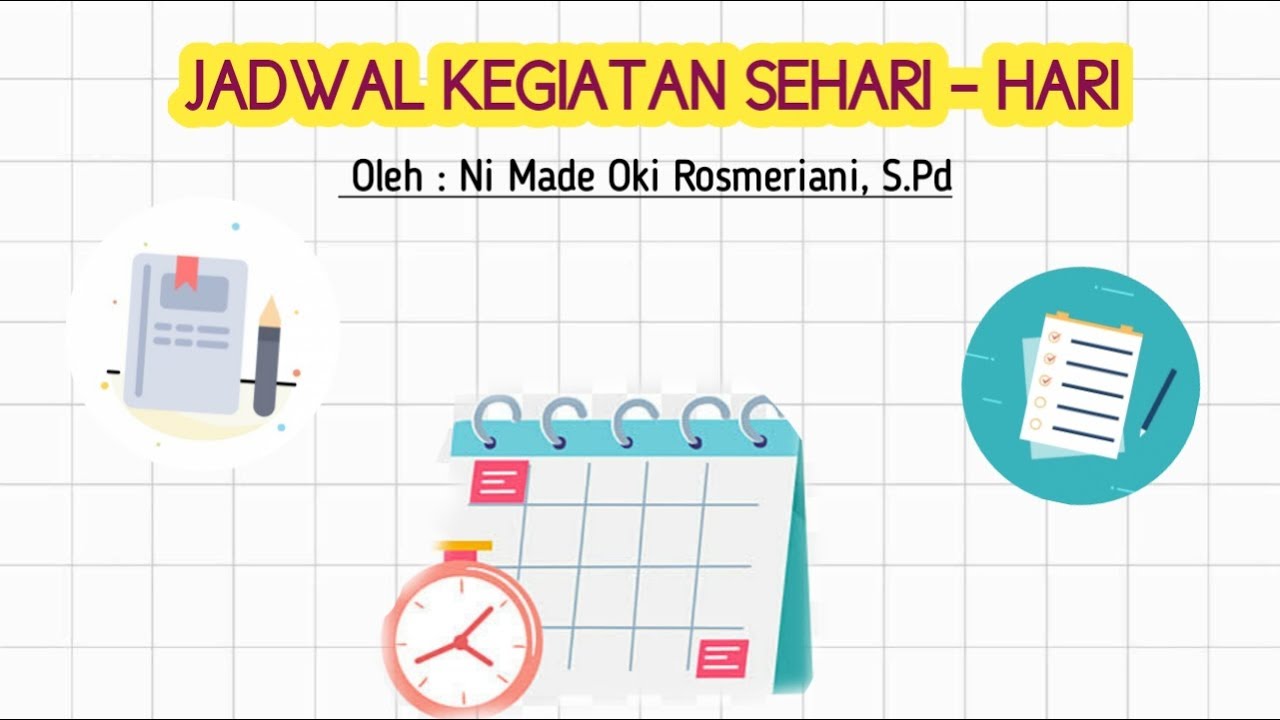 Detail Contoh Jadwal Sehari Hari Nomer 55