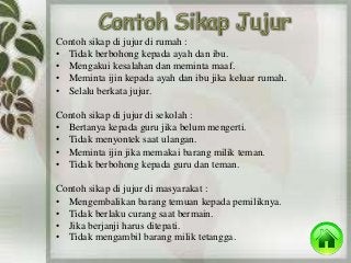 Contoh Jujur Di Rumah - KibrisPDR