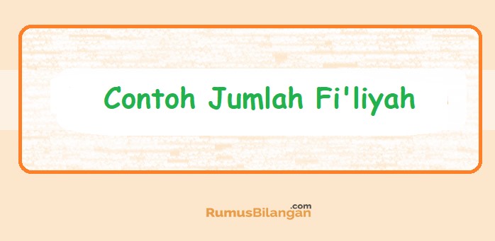 Detail Contoh Jumlah Fi Liyah Nomer 3