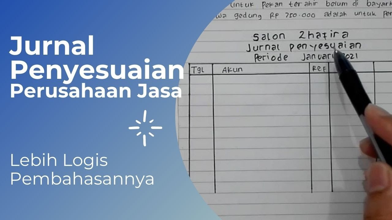 Detail Contoh Jurnal Penyesuaian Perusahaan Dagang Nomer 30