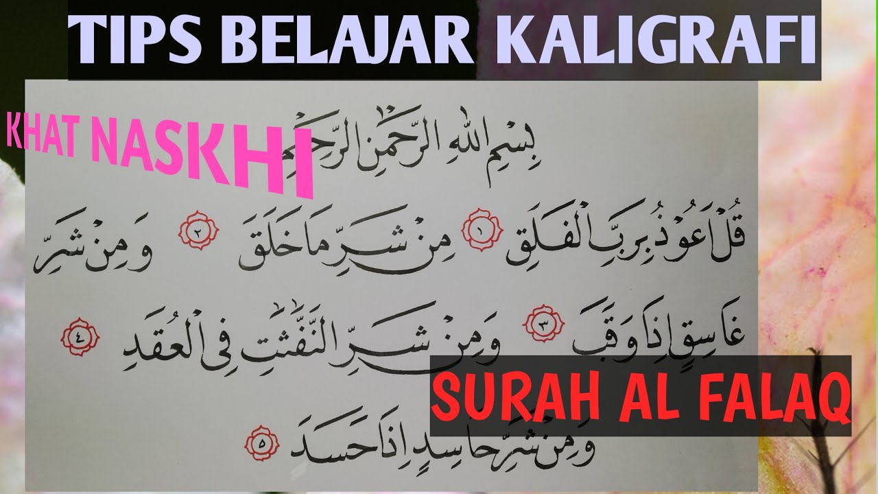 Detail Contoh Kaligrafi Surat Al Falaq Nomer 11