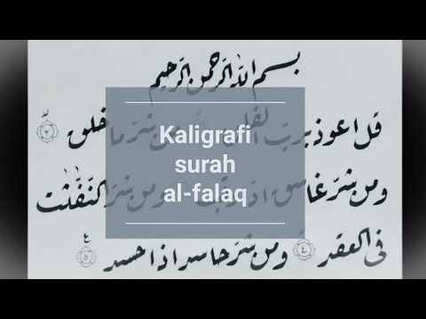 Detail Contoh Kaligrafi Surat Al Falaq Nomer 55